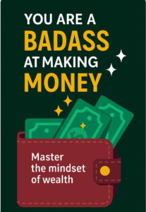 You Are a Badass at Making MoneyJen Sincero