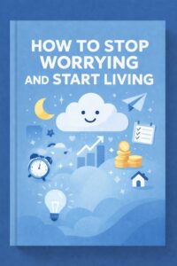 How to Stop Worrying and Start LivingDale Carnegie