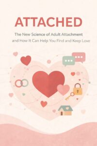 AttachedAmir Levine, PhD, Rachel Heller, MA