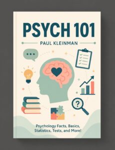 Psych 101Paul Kleinman